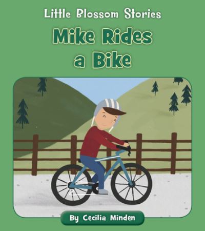 Cover for Cecilia Minden · Mike Rides a Bike (Pocketbok) (2021)