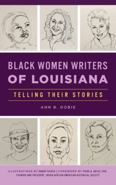 Cover for Arcadia Publishing (SC) · Black Women Writers of Louisiana (Inbunden Bok) (2022)