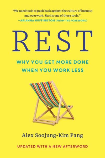 Rest - Alex Soojung-Kim Pang - Books - Basic Books - 9781541604834 - January 23, 2024