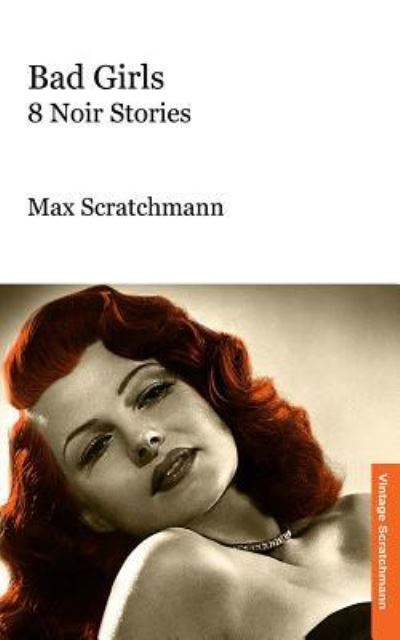 Cover for Max Scratchmann · Bad Girls (Paperback Book) (2017)