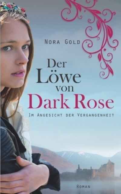 Cover for Nora Gold · Der Loewe von Dark Rose (Paperback Book) (2017)