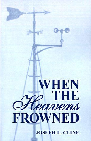 Cover for Joseph Cline · When the Heavens Frowned (Paperback Book) (2000)