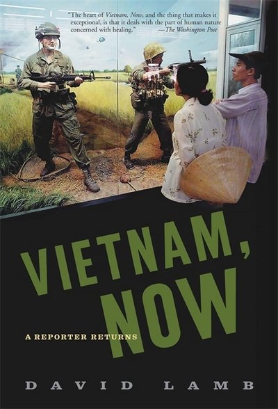 Cover for David Lamb · Vietnam, Now: A Reporter Returns (Paperback Book) (2003)
