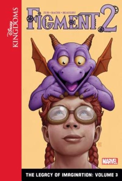 Cover for Jim Zub · Figment 2 : The Legacy of Imagination : Volume 3 (Hardcover Book) (2016)