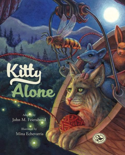 Cover for John M. Feierabend · Kitty Alone - First Steps in Music series (Hardcover Book) (2018)