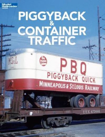 Cover for Jeff Wilson · Piggyback &amp; Container Traffic (Paperback Book) (2017)