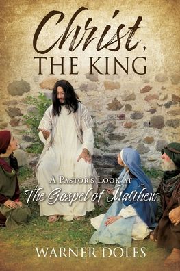 Cover for Warner Doles · Christ, the King (Paperback Book) (2020)