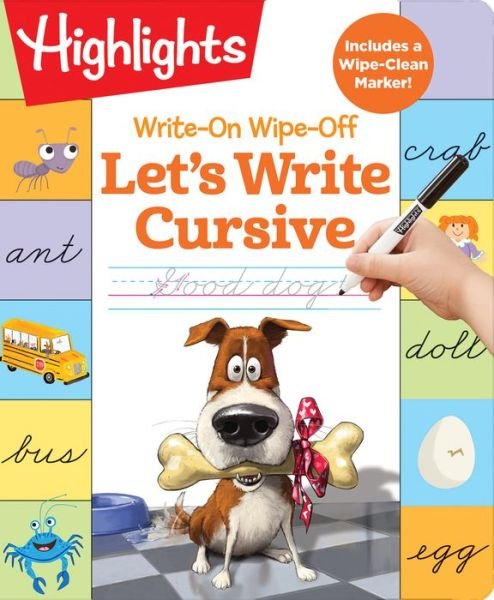 Cover for Highlights · Write-On Wipe-Off: Let's Write Cursive - Write-On Wipe-Off (Spiral Book) (2020)