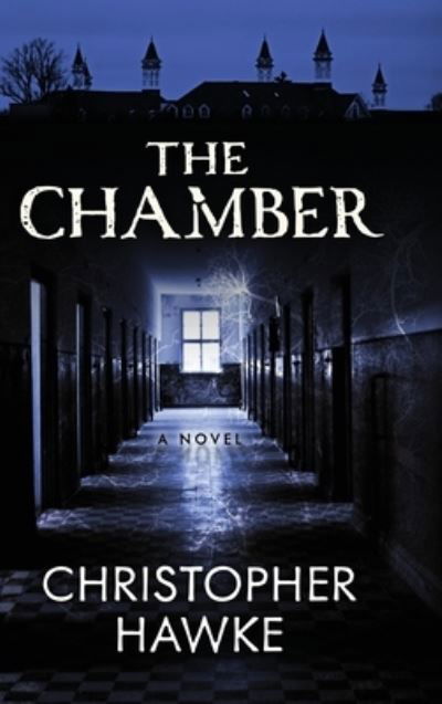 Cover for Christopher Hawke · The Chamber (Bok) (2022)