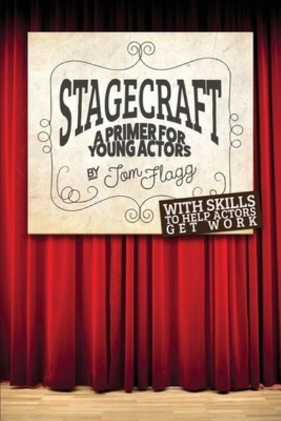 Cover for Tom Flagg · Stagecraft (Paperback Book) (2020)