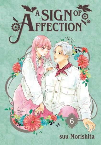 Cover for Suu Morishita · A Sign of Affection 6 - A Sign of Affection (Taschenbuch) (2023)