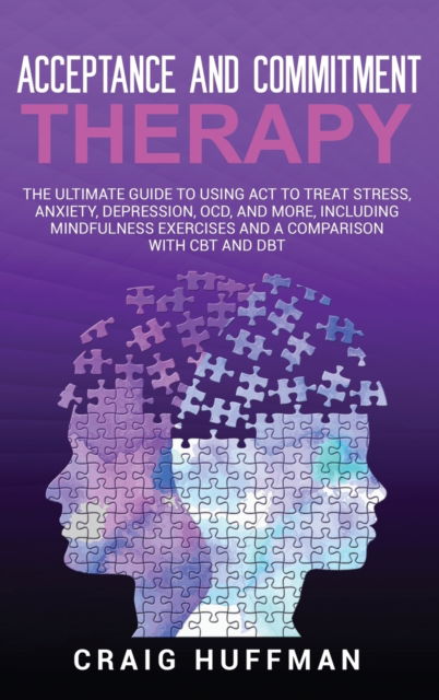 Cover for Craig Huffman · Acceptance and Commitment Therapy (Hardcover Book) (2019)