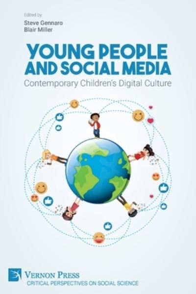 Cover for Blair Miller · Young People and Social Media: Contemporary Children's Digital Culture - Critical Perspectives on Social Science (Paperback Book) (2021)