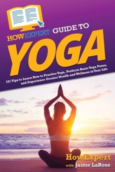 Cover for HowExpert · HowExpert Guide to Yoga (Book) (2022)