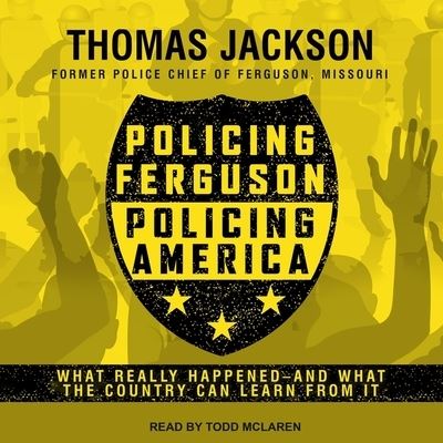 Cover for Thomas Jackson · Policing Ferguson, Policing America (CD) (2017)