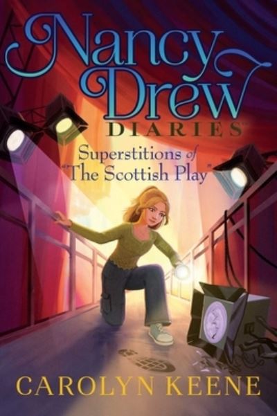 Cover for Carolyn Keene · Superstitions of &quot;The Scottish Play&quot; - Nancy Drew Diaries (Pocketbok) (2025)