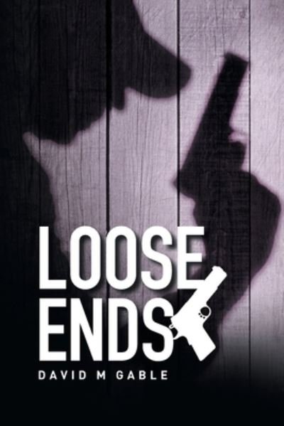 Cover for Author Solutions Inc · Loose Ends (Taschenbuch) (2022)