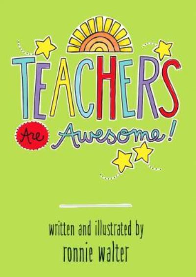 Cover for Ronnie Walter · Teachers Are Awesome! (Hardcover Book) (2019)