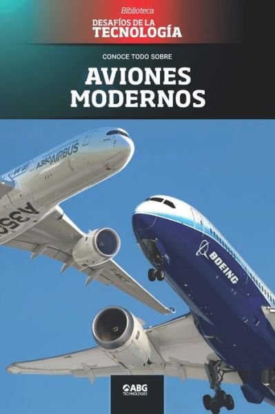 Cover for Abg Technologies · Aviones modernos (Pocketbok) (2021)
