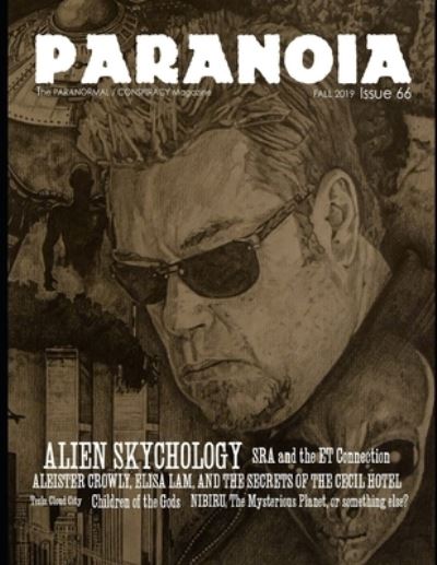 Paranoia Magazine Issue 66 - Olav Phillips - Books - Independently Published - 9781696243834 - September 28, 2019