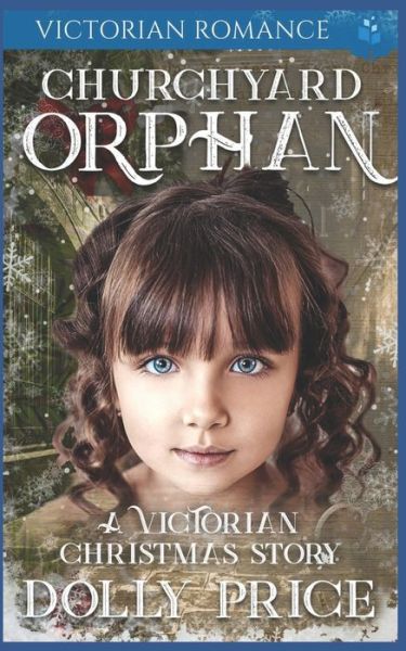 Cover for Dolly Price · Churchyard Orphan Victorian Romance (Paperback Book) (2019)