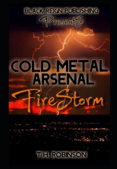 Cover for T H Robinson · Cold Metal Arsenal (Paperback Book) (2019)