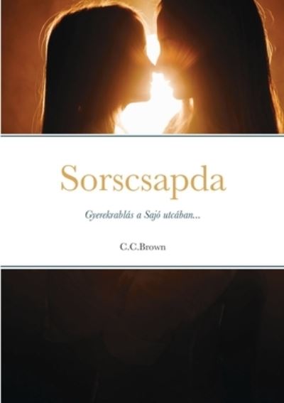 Cover for C C Brown · Sorscsapda (Paperback Book) (2020)