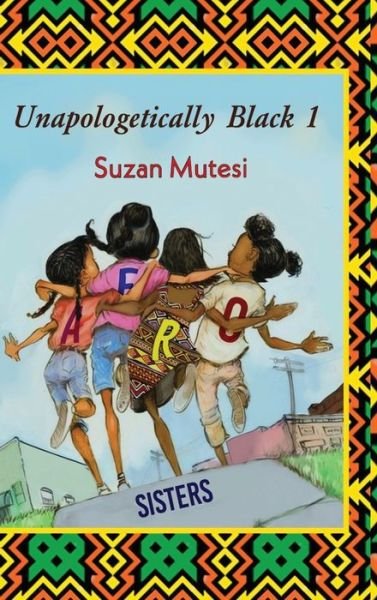 Cover for Suzan Mutesi · Unapologetically Black 1 (Hardcover Book) (2020)