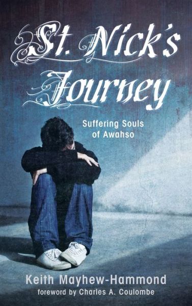 Cover for Keith Mayhew-Hammond · St. Nick's Journey (Hardcover Book) (2020)