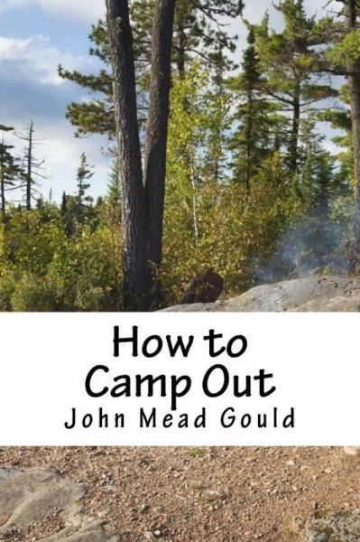 Cover for John Mead Gould · How to Camp Out (Paperback Book) (2018)