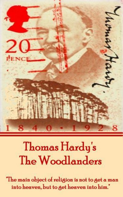 Cover for Thomas Hardy · Thomas Hardy's the Woodlanders (Taschenbuch) (2013)