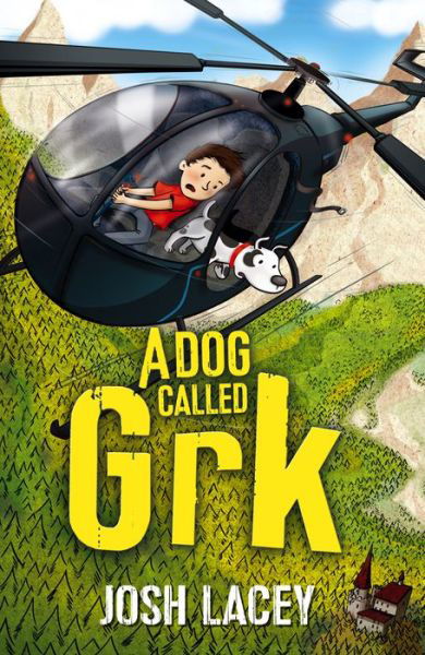 Cover for Josh Lacey · A Dog Called Grk - A Grk Book (Paperback Bog) (2018)