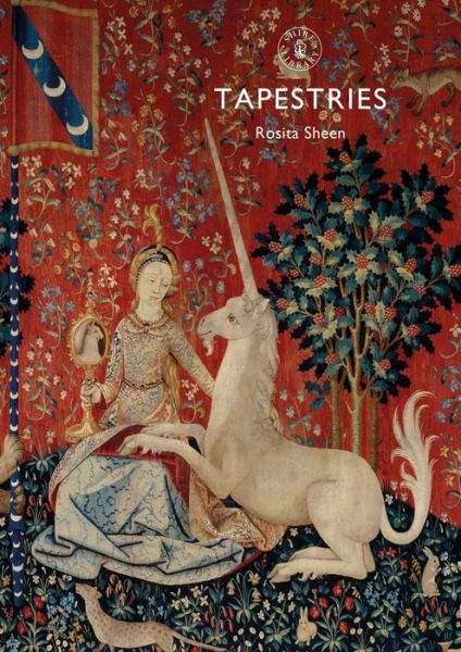 Cover for Rosita Sheen · Tapestries - Shire Library (Paperback Book) (2019)