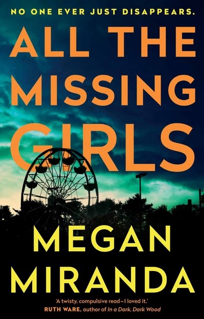 Cover for Megan Miranda · All the Missing Girls (Paperback Book) [Main edition] (2017)