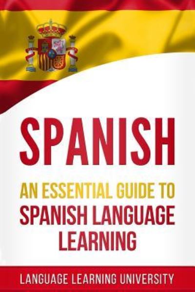 Cover for Language Learning University · Spanish (Paperback Book) (2018)