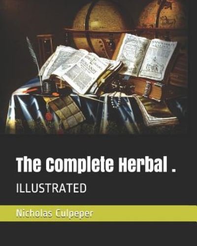 Cover for Nicholas Culpeper · The Complete Herbal . (Paperback Book) (2019)