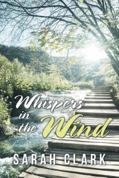 Cover for Sarah Clark · Whispers in the Wind (Paperback Book) (2019)