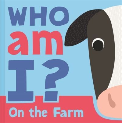 Cover for Igloo Books · Who am I? On The Farm (Tavlebog) (2024)