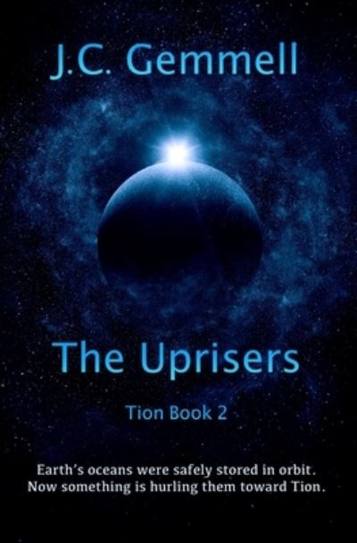 Cover for J.C. Gemmell · The Uprisers (Paperback Book) (2021)