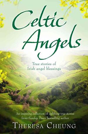 Cover for Theresa Cheung · Celtic angels - true stories of irish angel blessings (Paperback Book) (2012)