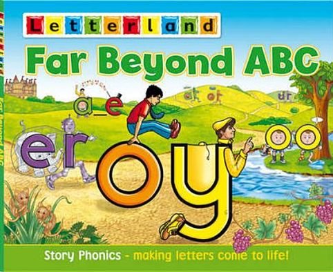 Cover for Lisa Holt · Far Beyond ABC: Story Phonics - Making Letters Come to Life! (Paperback Book) (2011)