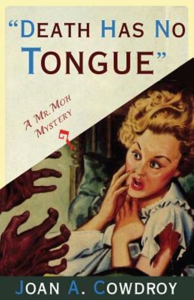 Cover for Joan A. Cowdroy · Death Has No Tongue (Paperback Book) (2019)