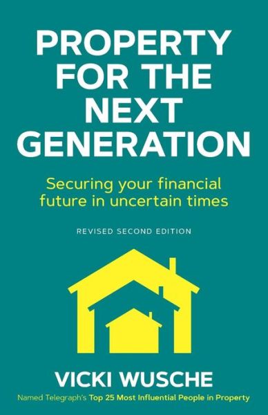 Cover for Vicki Wusche · Property For The Next Generation (Paperback Book) (2018)