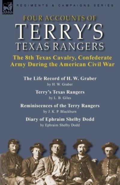 Cover for H. W. Graber · Four Accounts of Terry's Texas Rangers (Buch) (2022)