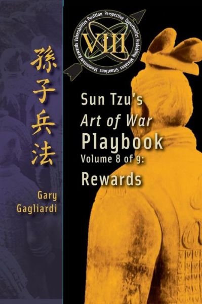 Cover for Sun Tzu · Volume 8: Sun Tzu's Art of War Playbook: Rewards (Taschenbuch) [First Print edition] (2014)