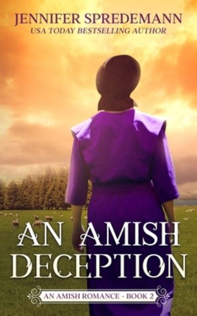 Cover for J.e.b. Spredemann · An Amish Deception (King Family Saga - 2) (Paperback Book) (2022)
