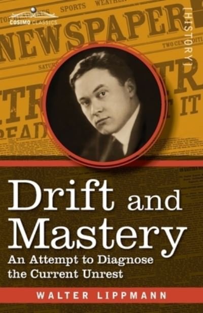 Cover for Walter Lippmann · Drift and Mastery (Paperback Book) (2020)