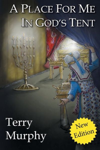 Cover for Terry Murphy · A Place for Me in God's Tent (Paperback Book) [Revised edition] (2020)