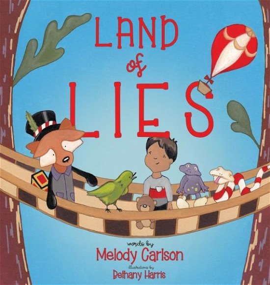 Cover for Melody Carlson · Land of Lies (Hardcover Book) (2019)
