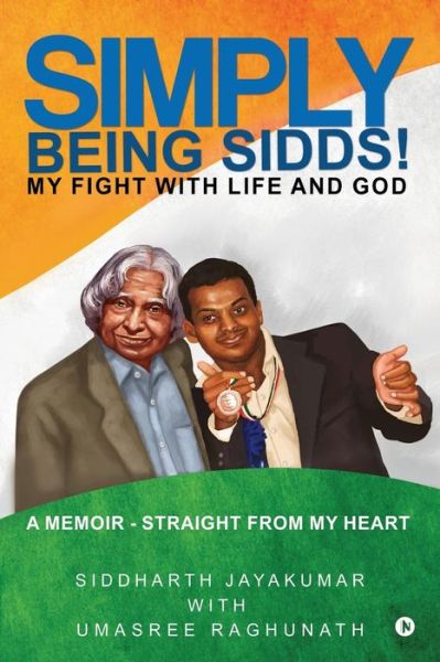 Cover for Umasree Raghunath · Simply Being Sidds! (Paperback Book) (2017)